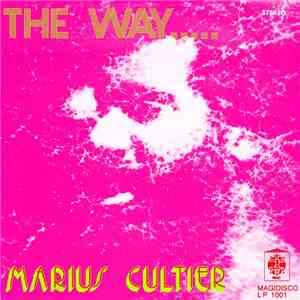 Marius Cultier - The Way