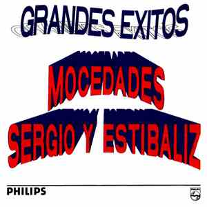 Mocedades, Sergio Y Estibaliz - Grandes Exitos