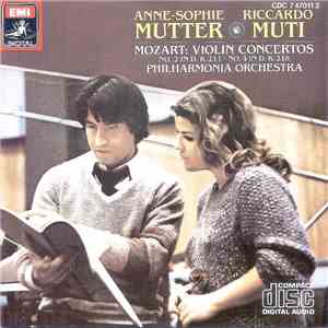 Mozart - Anne-Sophie Mutter / Riccardo Muti / Philharmonia Orchestra - Mozart : Violin Concertos