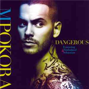 MPokora Featuring Timbaland & Sebastian  - Dangerous