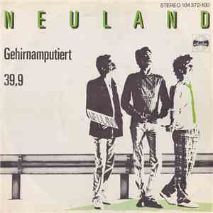 Neuland - Gehirnamputiert / 39,9