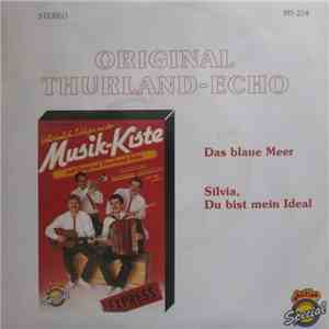 Original Thurland Echo - Das Blaue Meer