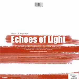Oscar L & Angel Ace - Echoes Of Light / Smiley