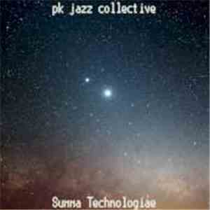 Pk jazz Collective - Summa Technologiae