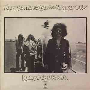 Randy California - Kapt Kopter And The (Fabulous) Twirly Birds