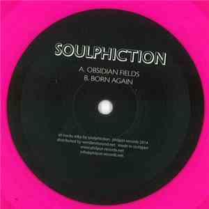 Soulphiction - Obsidian Fields