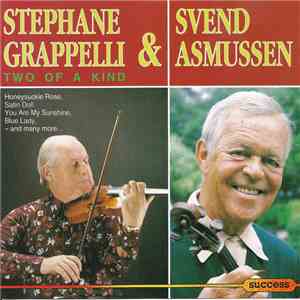Stéphane Grappelli & Svend Asmussen - Two Of A Kind