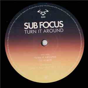Sub Focus Feat. Kele - Turn It Around