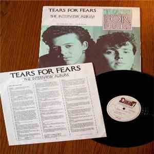 Tears For Fears - The Interview Album