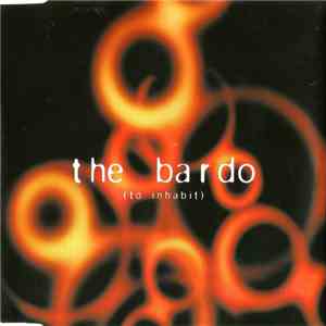 The Bardo - To Inhabit