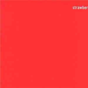 The Fireman - Strawberries Oceans Ships Forest