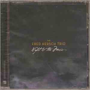 The Fred Hersch Trio - Night & The Music