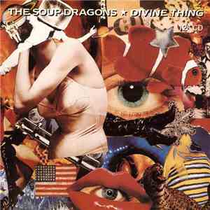 The Soup Dragons - Divine Thing