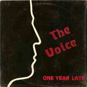 The Voice - One Year Late