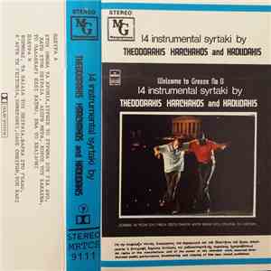 Theodorakis, Xarchakos And Hadjidakis - Welcome To Greece No 8 - 14 Instrumental Syrtaki