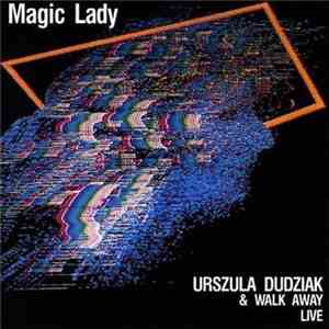 Urszula Dudziak & Walk Away - Magic Lady