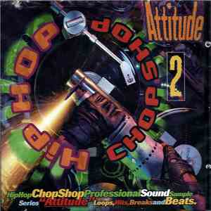 Various - Hip Hop Chop Shop Attitude 2