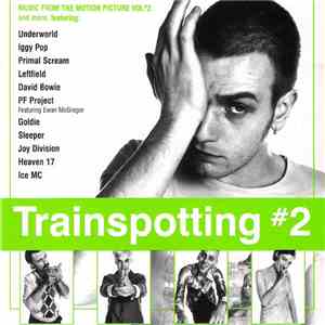 Various - Trainspotting #2 (Music From The Motion Picture Vol #2)