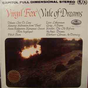Virgil Fox - Vale of Dreams