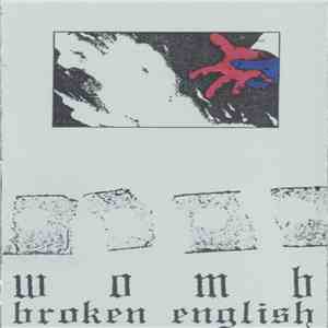 Womb  - Broken English