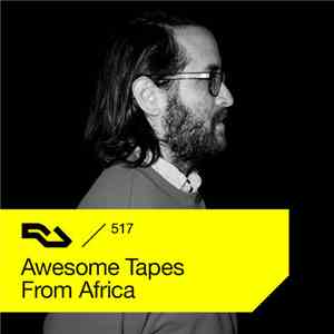 Awesome Tapes From Africa - RA.517