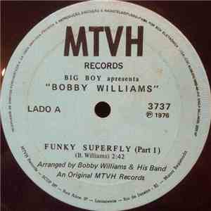 Bobby Williams - Funky Superfly