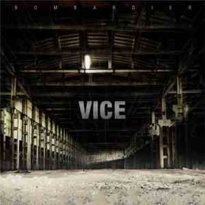 Bombardier - Vice