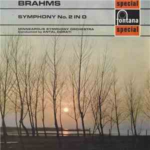 Brahms, Minneapolis Symphony Orchestra, Antal Dorati - Symphony No. 2 In D