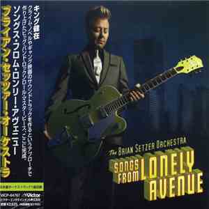 Brian Setzer Orchestra - Songs From Lonely Avenue
