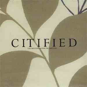 Citified - The Meeting After The Meeting