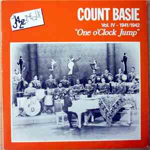 Count Basie - Count Basie Vol.IV-1941-1942 "One O'Clock Jump"