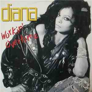 Diana Ross - Workin' Overtime