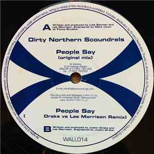 Dirty Northern Scoundrels - People Say