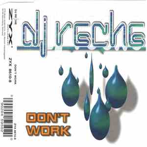 DJ Reche - Don't Work