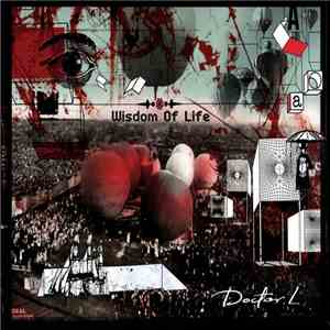 Doctor L - Wisdom Of Life