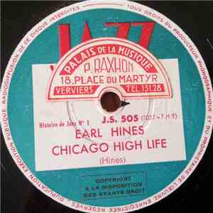 Earl Hines - Chicago High Life / A Monday Date