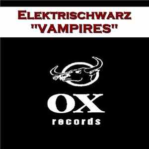 Elektrischwarz - Vampires