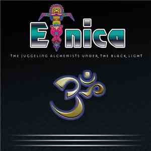 Etnica - The Juggeling Alchemists Under The Black Light