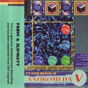 Fabio & Slipmatt - Pandemonium - Andromeda V