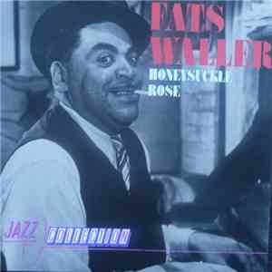 Fats Waller - Honeysuckle Rose