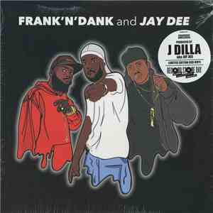 Frank'N'Dank And Jay Dee - Frank'N'Dank And Jay Dee EP