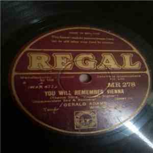 Gerald Adams - You Will Remember Vienna / I Bring A Love Song