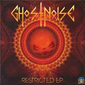 Ghost Noise  - Restricted EP