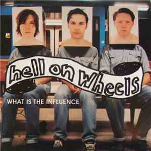 Hell On Wheels - What Is The Influence