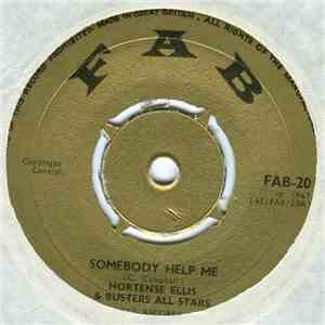Hortense Ellis & Busters All Stars / Prince Buster & All Stars - Somebody Help Me / Rock & Shake