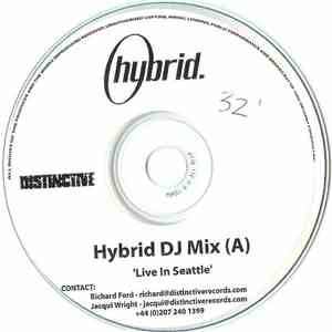 Hybrid - Live In Seattle