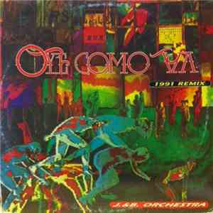 J&B Orchestra - Oye Como Va