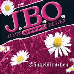 J.B.O. - Gänseblümchen