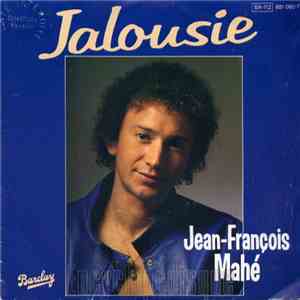 Jean-François Mahé - Jalousie