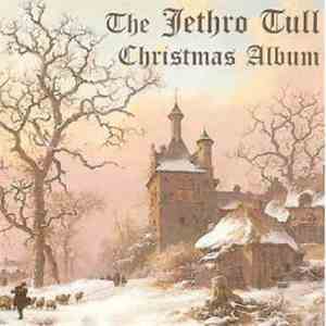 Jethro Tull - The Jethro Tull Christmas Album